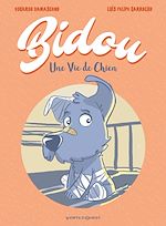 Télécharger le livre :  Bidou, une vie de chien