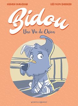 Télécharger le livre :  Bidou, une vie de chien