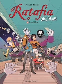 Télécharger le livre :  Ratafia Delirium - Tome 01