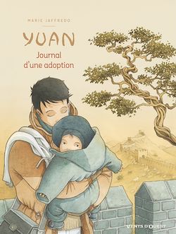 Télécharger le livre :  Yuan, journal d'une adoption