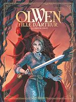 Télécharger le livre :  Olwen, fille d'Arthur - Tome 02