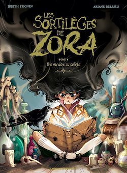 Télécharger le livre :  Les Sortilèges de Zora - Tome 01