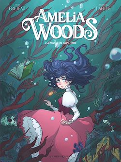 Télécharger le livre :  Amelia Woods - Tome 01