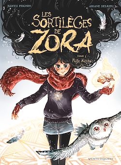 Télécharger le livre :  Les Sortilèges de Zora - Tome 03