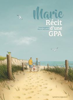 Télécharger le livre :  Marie, récit d'une GPA
