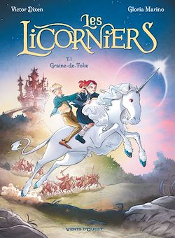 Télécharger le livre :  Les Licorniers - Tome 01