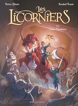 Télécharger le livre :  Les Licorniers - Tome 02