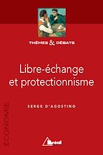 Download this eBook Libre-échange et protectionnisme