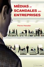 Download this eBook Médias et scandales des entreprises