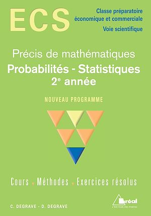 PRECIS MATHS ECS - PROBABILITES ET STATISTIQUES 2EME ANNEE