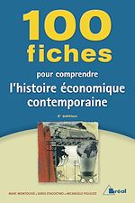 Download this eBook 100 Fiches pour comprendre l'histoire économique contemporaine