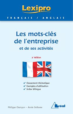 Télécharger le livre :  Les mots clés de l'entreprise et ses activités - Anglais