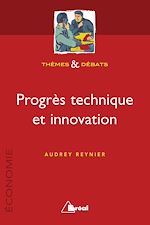 Download this eBook Progrès technique et innovation