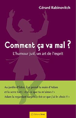 Télécharger le livre :  Comment ça va mal ? L'humour juif, un art de l'esprit
