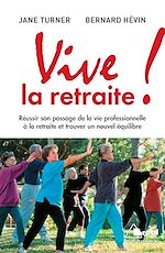 Download this eBook Vive la retraite !