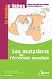 Télécharger le livre :  Les mutations de l'économie mondiale