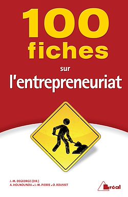 Télécharger le livre :  100 fiches sur l'entrepreneuriat