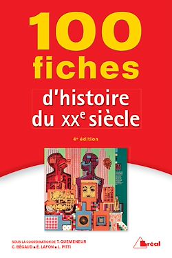 Télécharger le livre :  100 fiches d'histoire du XXe siècle