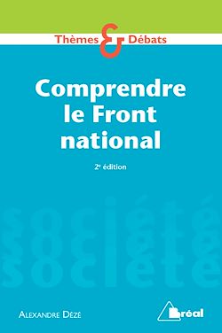 Télécharger le livre :  Comprendre le Front National