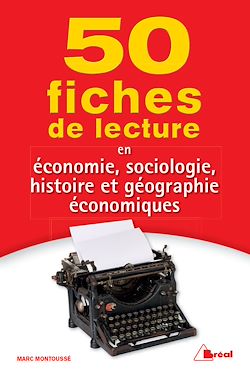 Télécharger le livre :  50 fiches de lecture en économie, sociologie, histoire et géographie économiques
