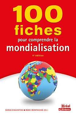 Télécharger le livre :  100 fiches pour comprendre la mondialisation