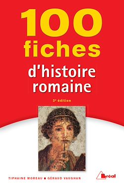 Télécharger le livre :  100 fiches d'histoire romaine
