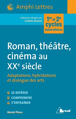 Télécharger le livre :  Roman, théâtre, cinéma au XXe siècle