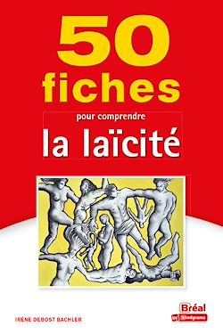 Télécharger le livre :  50 fiches pour comprendre la laïcité