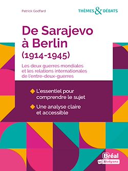 Télécharger le livre :  De Sarajevo à Berlin (1914-1945)