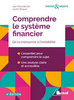 Télécharger le livre :  Comprendre le système financier : De la croissance à l'instabilité