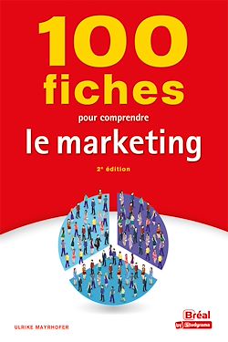 Télécharger le livre :  100 fiches pour comprendre le marketing