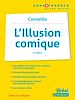 Télécharger le livre :  L'illusion comique - Corneille