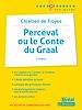 Télécharger le livre :  Perceval ou le conte du graal - Chrétien de Troyes