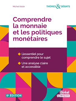 Télécharger le livre :  Comprendre la monnaie et les politiques monétaires