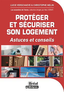 Télécharger le livre :  Protéger et sécuriser son logement