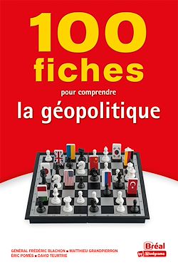 Télécharger le livre :  100 fiches pour comprendre la géopolitique