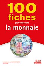 Télécharger le livre :  100 fiches pour comprendre la monnaie