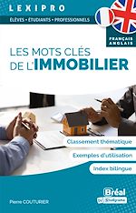 Télécharger le livre :  Les mots clés de l'immobilier - Français-Anglais