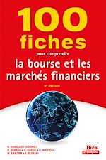 Télécharger le livre :  100 fiches pour comprendre la bourse et les marchés financiers