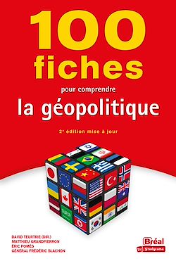 Télécharger le livre :  100 fiches pour comprendre la géopolitique