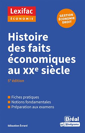 Téléchargez le livre :  Histoire des faits économiques du XXe siècle
