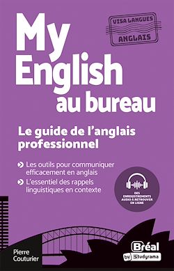 Télécharger le livre :  My English au bureau : Le guide de l'anglais professionnel