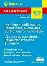 Télécharger le livre :  Première mondialisation, Renaissance, humanisme et réformes (XVe-XVIIe siècles) - L'Europe du XVIIIe siècle, Révolution française et Empire - Nouveau CAPES