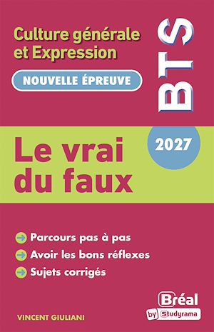 Download the eBook: Le vrai du faux : Culture générale et Expression - BTS 2027