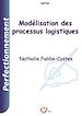 Télécharger le livre :  Modélisation des processus logistiques