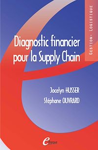 Télécharger le livre :  Diagnostic financier pour la Supply Chain