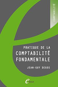 Télécharger le livre :  Pratique de la comptabilité fondamentale