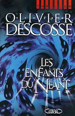 Download this eBook Les enfants du néant