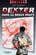 Télécharger le livre :  Dexter dans de beaux draps