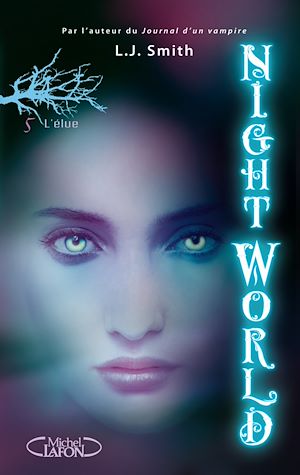 Download the eBook: Night World - tome 5 L'élue